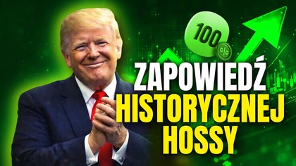 Tak TRUMP widzi giełdę za 3 lata.  Wie coś, czego my nie wiemy?