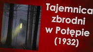 Tajemnica zbrodni w Potępie (1932)