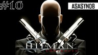 #10 Hitman: Contracts - Restauracja z Codename 47! [Misja 10/12] [Lets Play PL]