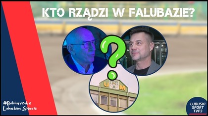 #27 Burza w szklance wody czy trzęsienie ziemi - co się dzieje w Falubazie i w co gra S.  Bieńkowski?