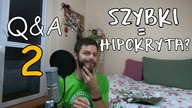 #63 Q&A - Runda druga! Poznajmy się bliżej!