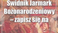Świdnik: Jarmark Bożonarodzeniowy  zapisz się na warsztaty