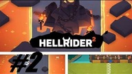 Hellraider 2 # 2 - W końcu wygrałem 1 VS 1 !?