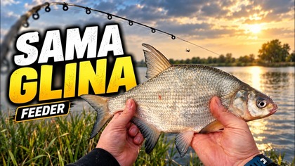  FEEDER I SAMA GLINA!  Rozpoczynamy sezon z KLASYKIEM i GLAJDĄ!
