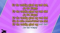 Norsk karaoke for kids - Er Du Veldig Glad Og Vet Det - slow