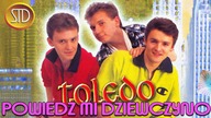 Toledo - Powiedz mi dziewczyno - Lata 90 Disco Polo Klasyk