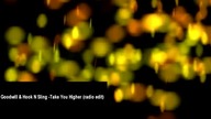 Goodwill Hook 'N' Sling -Take You Higher