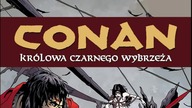 Słuchowisko + komiks Conan Barbarzyńca i Królowa Czarnego Wybrzeża cz. 2