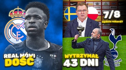 Vinicius TRENUJE mimo kontuzji? Real ŻĄDA jego powrotu! Urban BLISKO rekordu Probierza! Tudor...
