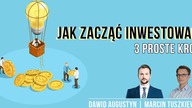 Jak zacząć inwestować? 3 proste kroki | Inwestycyjna propaganda #7