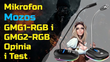 Mikrofon Mozos GMG1-RGB i Mozos GMG2-RGB  Opinia