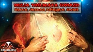 WIZJA TRÓJKĄTA GWIAZD - Serce Jezusa ratujące świat