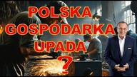 Polska Gospodarka upada?