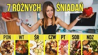 7 DNI 7 RÓŻNYCH MOICH ŚNIADAŃ