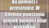 Ku pamięci i przestrodze.  W Chełmie powstanie pomnik pamięci ofiar wypadków drogowych