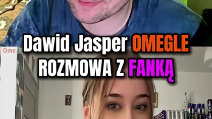 JASPER NA OMEGLE SZALEJE #dawidjasper #jasper #funny #ometv