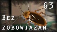 Bez zobowiązań 63 - Cockroach Simulator with Paveł