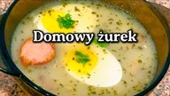 Domowy żurek - OBOWIĄZKOWE DANIE NA SYLWESTRA. Stawia na nogi i leczy kaca