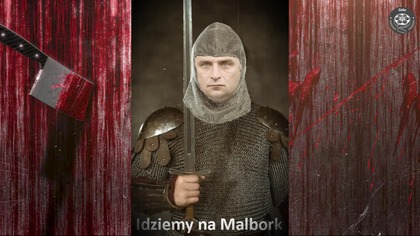Bąkiewicz z Jarkiem idzie na Malbork.