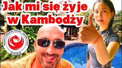 Dwa dni z życia Polaka w Kambodży
