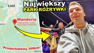 TESTUJEMY NAJWIĘKSZY ZADASZONY PARK ROZRYWKI W POLSCE - MANDORIA!