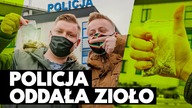 BYŁEM NA POLICJI ODEBRAĆ MARIHUANĘ