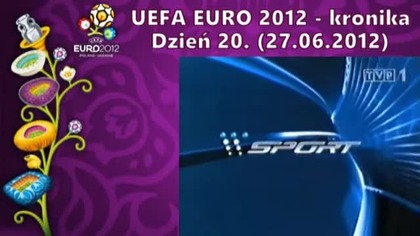 Mistrzostwa Europy 2012 - kronika - dzień 20.  (27. 06. 2012)