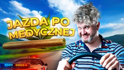 CZY MOŻNA PROWADZIĆ SAMOCHÓD PO MEDYCZNEJ MARIHUANIE?