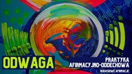 Afirmacja ODWAGI - praktyka oddechowo-afirmacyjna (Rudasiowe Afirmacje)