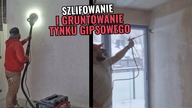Szlifowanie i gruntowanie tynku gipsowego.  Dom od dewelopera.
