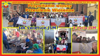 Przywitanie wiosny Przesilenie wiosenne Jak świętuje JSM Z życia JSM