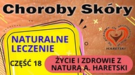 Choroby Skóry.  Naturalne Leczenie.  Część 18.  Życie I Zdrowie Z Naturą A.  Haretski