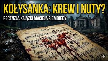 Książki, które czytam - Maciej Siembieda KOŁYSANKA