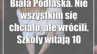 Biała Podlaska.  Nie wszystkim się chciało, ale wrócili.  Szkoły witają 10 tys.  uczniów
