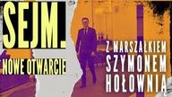 Sejm.  Nowe otwarcie z marszałkiem Szymonem Hołownią odc.  1
