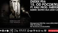 15 DUDEK RPK & KALI (2011) - OD POCZĄTKU (Prod. Fabster)