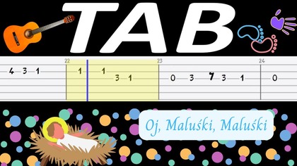  Oj Maluśki, Maluśki - melodia TAB (gitara)  TABY I NUTY W OPISIE 