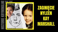 Zaginięcie Nyleen Kay Marshall- Historie Kryminalne