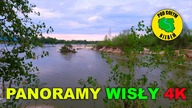 Panoramy Wisły 4K - Kajak Spływ Wisła Rzeka ( Pod Gołym Niebem )