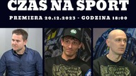 Chanas & Hampel i Pawlicki - #CZASNASPORT - 20. 12. 2023