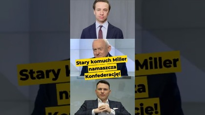 Stary komuch Miller namaszcza Konfederację! #Miller #Konfederacja #Mentzen #Bosak #Rosja #polityka