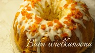 BABA WIELKANOCNA DROŻDŻOWA