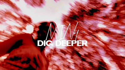 MIN t - Dig Deeper (Official Music Video)