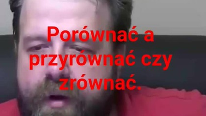 porównać to nie zrównać czy przyrównać.