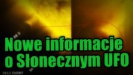 Nowe fakty dotyczące tankowania UFO ze Słońca w 2012 roku