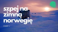 SPRZĘT NA ZIMOWY TREKKING.  NORWEGIA.  CZ. 1