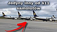 Ryanair ma 410 takich samych samolotów i jeden inny...  Dlaczego?