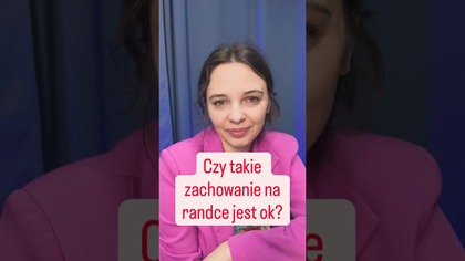 Czy ta randka jest jakby ok?