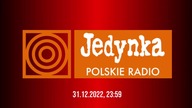 Polskie Radio Jedynka - Powitanie nowego 2023 roku