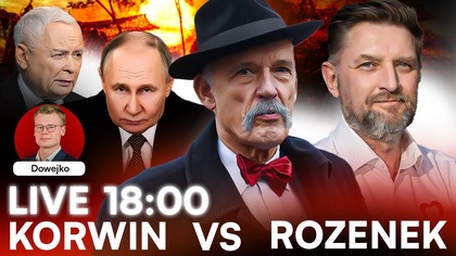 CZY ROSJA ZAJMIE UKRAINĘ? ROZENEK VS KORWIN-MIKKE [NA ŻYWO] TELEFONY DO STUDIA